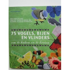 Stanfield, Lesley: 75 vogels, bijen en vlinders om te haken en te breien ( nieuw)