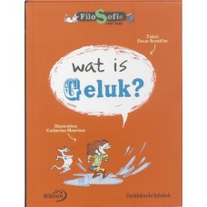 Brenifier, Oscar met ill. van Catherine Meurisse: FiloSofie voor kids, Wat is geluk?