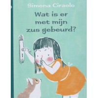 Ciraolo, Simona: Wat is er met mijn zus gebeurd?