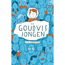 Thompson, Lisa: De goudvisjongen	 