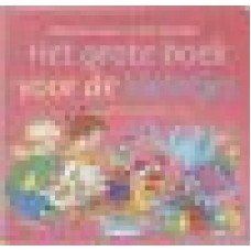 Busser, Marianne, Schröder, Ron met ill. van Dagmar Stam: Het grote boek voor de kleintjes	