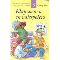 Slee, Carry en Dagmar Stam: De bovenbouwers van de grote beer: Klapzoenen en valsspelers (6)