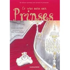 Daele, Henri van en The Tjong-Khing: Er was eens een prinses, de mooiste sprookjesover prinsen en prinsessen