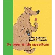 Verroen, Dolf en Wolf Erlbruch: De beer in de speeltuin ( kleine uitgave)