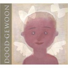 Westera, Bette met ill. van Sylvia Weve:  Doodgewoon (gedichten over de dood)