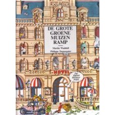 Waddell, Martin en Philippe Dupasquier: De grote groene muizenramp