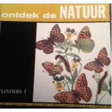 Ontdek de Natuur: Vlinders 1 ( caleidoscoop der biologie voor iedereen) door J & G Mathot