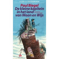 Biegel, Paul: De kleine kapitein in het land van waan en wijs voorgelezen door Jan Eilander
