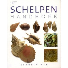 Wye, Kenneyh: Het schelpen handboek