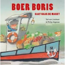 Lieshout, Ted van en Sieb Posthuma: Boer Boris gaat naar de markt