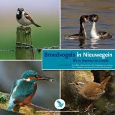 Abel, G: Broedvogels in Nieuwegein waar, hoeveel en trends ( met cd met vogelgeluiden)