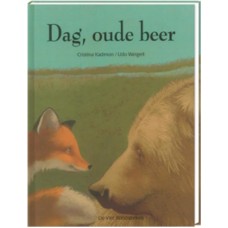 Weigelt, Udo en Christina, Kadmon: Dag, oude beer (afscheid nemen-sterven)