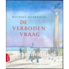 Morpurgo, Michael: De verboden vraag
