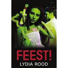 Rood, Lydia: Feest!