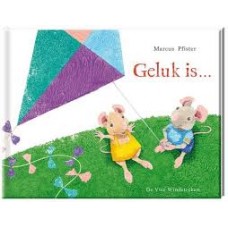 Pfister, Marcus: Geluk is...