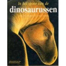 Colagrande, John en Larry Felder: In het spoor van de Dinosaurussen