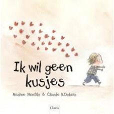 Monfils, Nadine em Claude K. Dubois: Ik wil geen kusjes