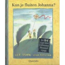Stark, Ulf en Anna Högland: Kun je fluiten Johanna?