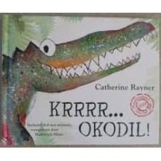 Kinderboekenweek prentenboek 2014: Krrrr...okodil! ( zonder dvd)