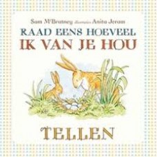 Jeram, Anita en Sam McBratney: Raad eens hoeveel ik van je hou tellen (karton)