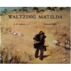 Paterson, A.B. en Desmond Digbiy: Waltzing Matilda