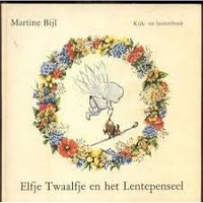 Bijl, Martine: Elfje Twaalfje en het Lentepenseel (kijk- en luisterboek) met grammofoonplaat