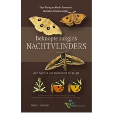 Waring, Paul en Martin Townsend met ill. van Richard Lewington: Beknopte Veldgids Nachtvlinders (in plastic beschermhoesje)