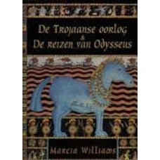 Williams, Marcia: De trojaanse oorlog & de reizen van Odysseus, stripverhalen uit de oudheid
