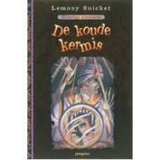 Snicket, Lemony: Ellendige avonturen 9, de koude kermis