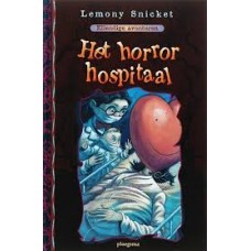 Snicket, Lemony: Ellendige avonturen 8, het horror hospitaal
