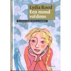 Rood, Lydia: Een mond vol dons