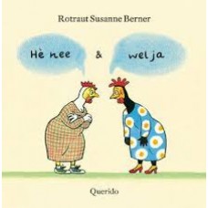 Berner, Rotraut Susanne: He nee & wel ja