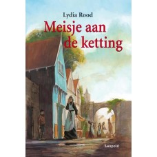 Rood, Lydia: Meisje aan de ketting