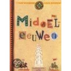 Van gisteren voor morgen: Middeleeuwen door Pascale Estellon en Anne Weiss