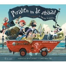 Duddle, Jonny: Piraten in de straat ( met stoere piraten geluiden!)