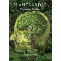 Woudemans, TH.C.W ism N.G.J. Peeters: Plantaardig, vegatieve filosofie