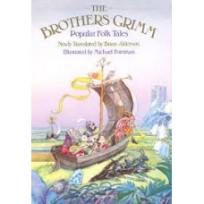 The Brothers Grimm: Popular Folk Tales met ill. Michael Foreman