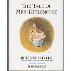 Potter, Beatrix: The tale of Mrs. Tittlemouse (met stofomslag)
