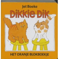 Boeke, Jet: Dikkie Dik, Het oranje Blokboekje