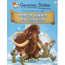 Stilton, Geronimo: Een reis door de tijd, terug naar de ijstijd (hardcover 5)