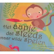 Swift, Caroline met ill. van Sarah Wade: Het aapje dat steeds maar wilde spelen