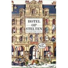 Waddell, Martin en Philippe Dupasquier: Hotel op stelten
