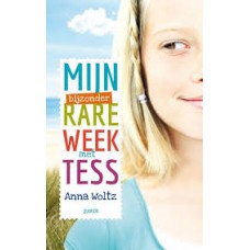 Woltz, Anna: Mijn bijzonder rare week met Tess