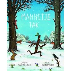 Donaldson, Julia met ill. van Axel Scheffler: Mannetje Tak