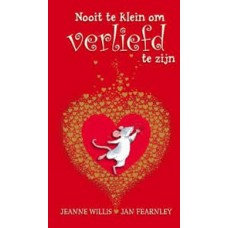 Willis, Jeanne en Jan Fearnley: Nooit te klein om verliefd te zijn
