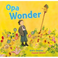 Grosche, Erwin en Dagmar Geisler: Opa Wonder