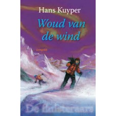 Kuyper, Hans: De Fluisteraars deel 3, woud van de wind
