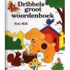 Hill, Eric: Dribbels groot woordenboek