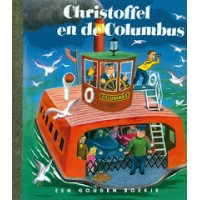 Gouden boekjes van de Bezige Bij: Christoffel en de Columbus (14)