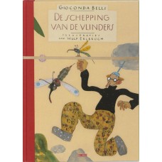 Belli, Gioconda met ill. van Wolf Erlbruch: De schepping van de vlinders